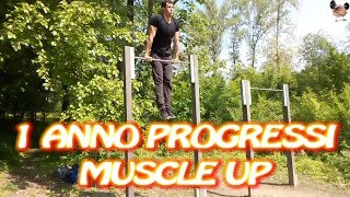 Calisthenics 1 anno di progressi muscle up