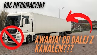 KIEROWCA CIĘŻARÓWKI | CO Z KANAŁEM? AWARIA!!! FILM INFORMACYJNY