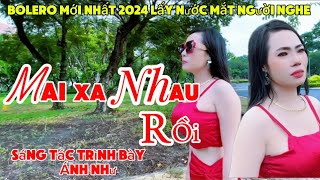 BOLERO HAY NHẤT-TỪ CNSANHNHU -MAI XA NHAU RỒI -NGOẠI CẢNH PHIÊN BẢN GỐC-lấy nước mắt người nghe…