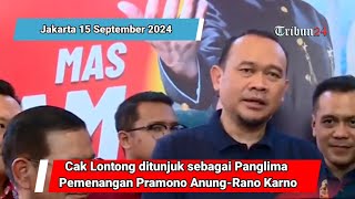 Cak Lontong ditunjuk sebagai Panglima Pemenangan Pramono Anung-Rano Karno