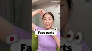 Face parts in Japanese 🇯🇵 #shorts