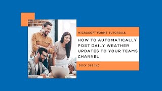 How to Automatically Post Daily Weather Updates to your Teams Channel -  Tutorial