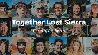 Together Lost Sierra - Faces & Impressions of the Descend on Lost Sierra Vanlife Gathering