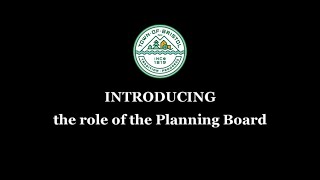 Introducing the Role of the Planning Board