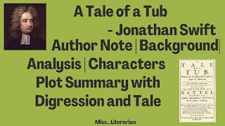 A Tale of a Tub by Jonathan Swift |Background|Preface |Digression& Tale|#ataleofatub #jonathanswift