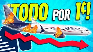 ¡MEXICO EN CRISIS! 😱🔥¡AEROMEXICO SE VENDE EN 1CENTAVO!💵