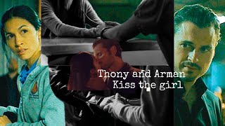 Thony and Arman Kiss the girl 2x05