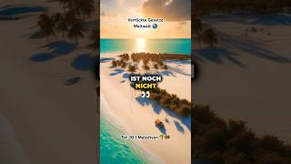 Teil 10 | Malediven 🌴🇲🇻 #malediven  #fürdich #wissen #reisen  #entdecken  #lustig #viral #shorts