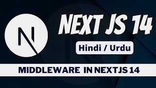 NextJs  14 Middleware  || Nextjs tutorial