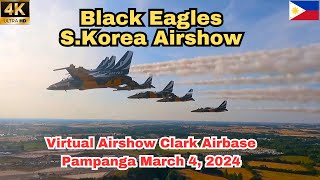 Black Eagles, ROKAF Full Airshow, Clark Airbase Pampanga 2024/4K