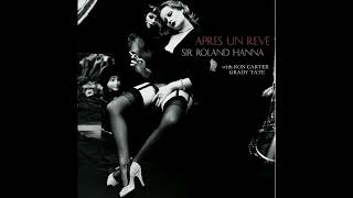 Ron Carter - Après Un Reve from Après Un Reve by Roland Hanna #roncarterbassist