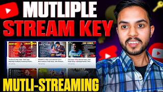 How to Get Multiple Stream Key for YouTube | YouTube Stream key | Multi streaming YouTube