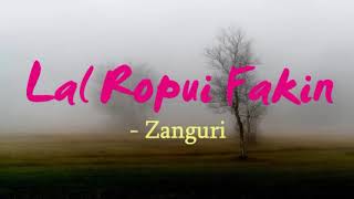 ZANGURI | LAL ROPUI FAKIN | MIZO CLASSIC | GOSPEL SONG