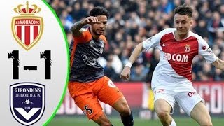 Monaco 1:1 Bordeaux all goals and highlights 09/03/2019 HD