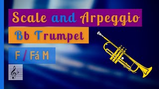 Scale and arpeggio - Bb Trumpet F / FáM