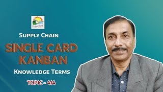 SINGLE CARD KANBAN | Knowledge Terms | Supply Chain  || TOPIC -  414