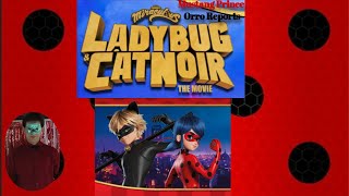 Joshua Orro's Miraculous: Ladybug & Cat Noir The Movie (2023) Blog