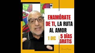 Enamórate De Ti, El Camino Al Amor