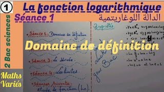 La fonction logarithmique. séance 1. 2 Bac sciences. Domaine de définition