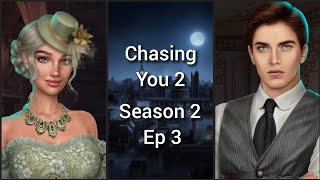 My Treasure 🔷Chasing You 2 Season 2 Ep 3 🔷 Ezra-Logic 🔷Romance Club