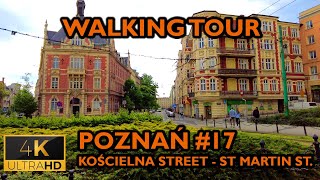 ⁴ᴷ⁶⁰ 🇵🇱 Poznan/Poland Walking Tour - #17 - Kościelna - St. Martin Street (May 2021) [4K]