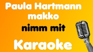 Paula Hartmann, makko • nimm mit • Karaoke