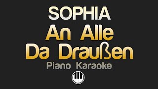 SOPHIA - An alle da draußen (Karaoke)