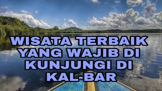 Danau Laet Sanggau Kalimantan Barat / Destinasi Wisata Terbaik di kalimantan Barat