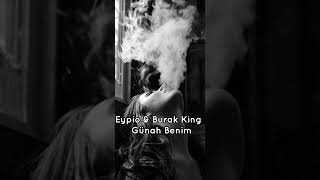 Eypio & Burak King - Günah Benim (speed up)