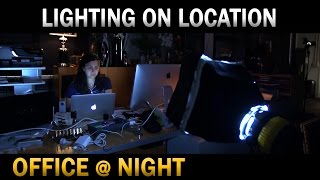 Lighting on location - Office @ night