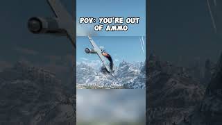 When you're out of ammo #shorts #warthunder #meme #funny #viral