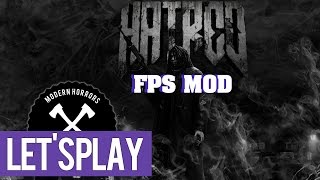 Hatred FPS MOD (Twitch Banned Game)