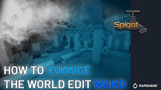 How To Change The WorldEdit Wand