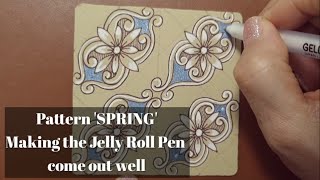 Renaissance tile /Making the Jelly Roll Pen come out well