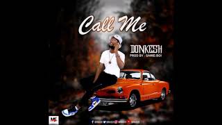 Call me by Donkesh