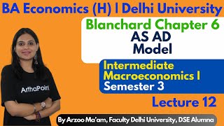 2024📚| Intermediate Macroeconomics 1 | Sem 3 BA (H) Economics, DU | Lecture 2 |  AS AD Model