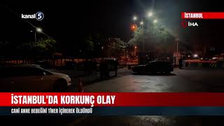 İstanbul'da Korkunç Olay  | Cani Anne Bebeğini Tiner İçirerek Öldürdü