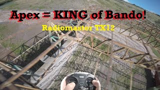 🤜 Apex - The King of BANDO 😱 Radiomaster TX12 - new daily driver 💪