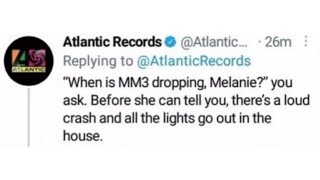 Atlantic Records Teases MM3 to Fan!?