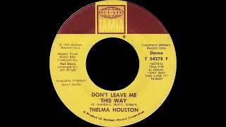 Thelma Houston - Don't Leave Me This Way (Single Instrumental)