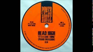 Head High - It's A Love Thing (Piano Invasion)