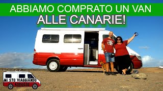 ABBIAMO COMPRATO UN VAN CAMPERIZZATO ALLE CANARIE! 🌴 INIZIA UNA NUOVA ESPERIENZA DI VAN LIFE!