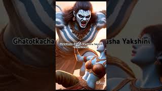 Ghatotkacha defeats Alambusha Yakshini - Mahabharata wars #mahabharata #yakshini #bhima #pandavas