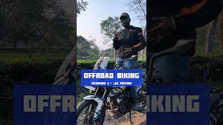 বাইক অফরোডিং টেকনিক ২ #ytshorts #bikelover #biker #bikelife #ytshortsindia