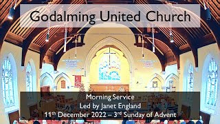 11 December 2022 - Morning Service led by Janet England - 3rd Sunday in Advent