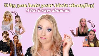 Why we Hate our Idols Changing and What it says About us | GRWM