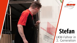 Stefan - LKW-Fahrer bei Meyer Logistik in zweiter Generation