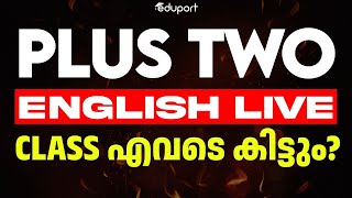 Plus Two English | Onam Exam Live Class | Eduport