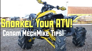 Snorkel Your Can-am ATV! MechMike Tips!