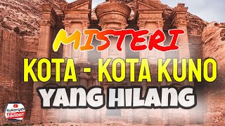 MISTERI KOTA-KOTA KUNO YANG HILANG | ATLANTIS